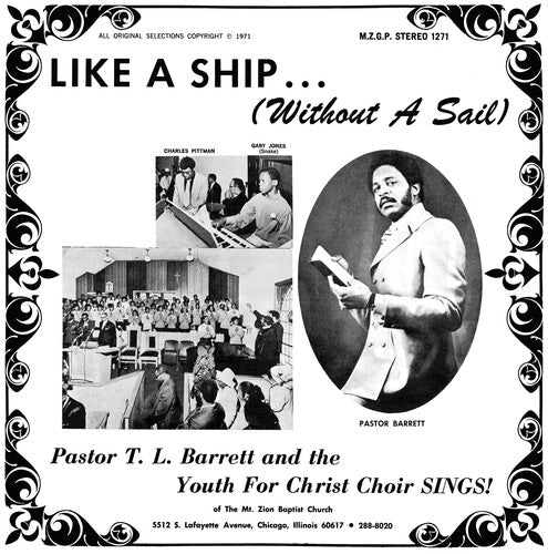 Pastor T.L. Barrett: Like a Ship (Without a Sail) ( RECORD )