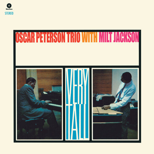 Peterson, Oscar Trio / Jackson, Milt: Very Tall - Limited 180-Gram Vinyl with Bonus Track ( RECORD )