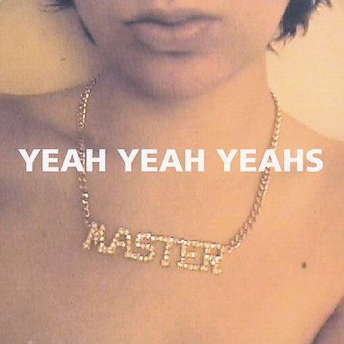 Yeah Yeah Yeahs: Yeah Yeah Yeahs ( RECORD )