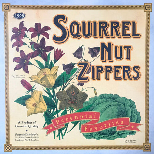 Squirrel Nut Zippers: Perennial Favorites ( RECORD )