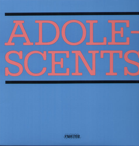The Adolescents: Adolescents ( RECORD )