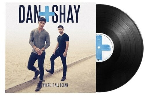 Dan + Shay: Where It All Began ( RECORD )