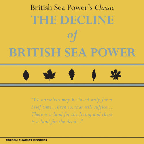 British Sea Power: The Decline of British Sea Power ( RECORD )