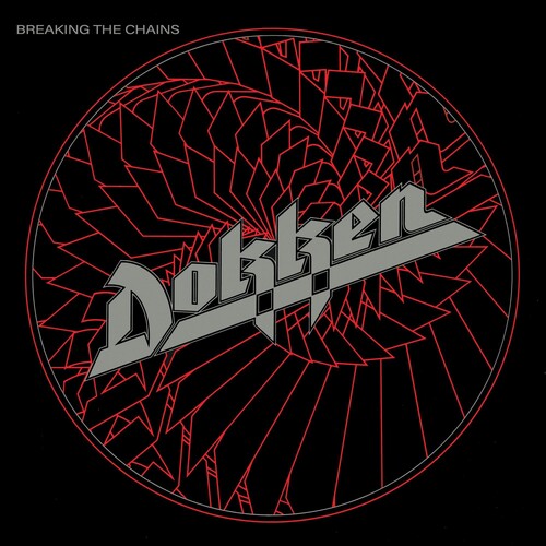 Dokken: Breaking The Chains ( RECORD )