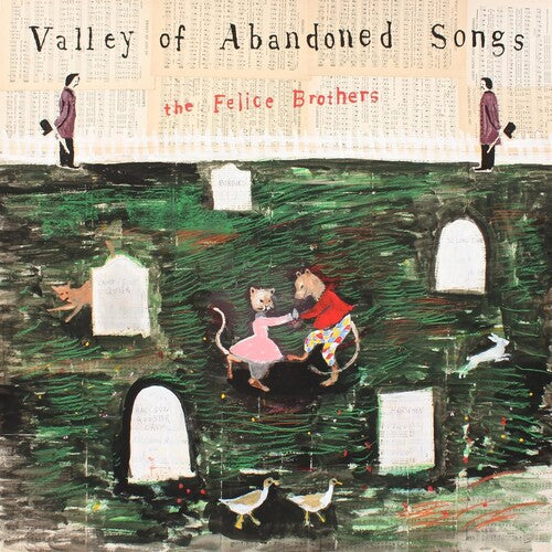 The Felice Brothers: Valley Of Abandoned Songs ( RECORD )