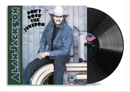 Alan Jackson: Don't Rock The Jukebox ( RECORD )
