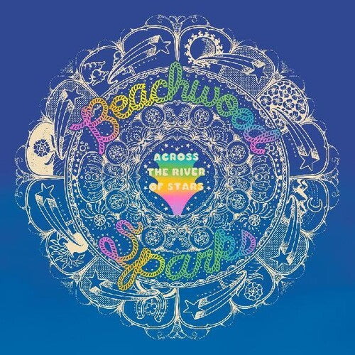 Beachwood Sparks: Across The River Of Stars ( RECORD )
