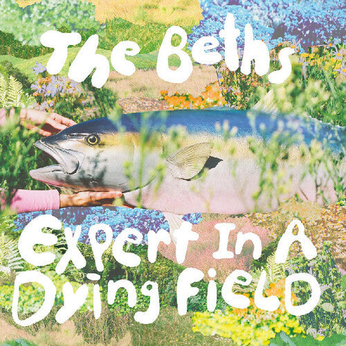 Beths: Expert In A Dying Field ( RECORD )