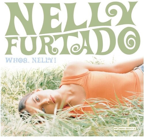 Nelly Furtado: Whoa, Nelly ( RECORD )