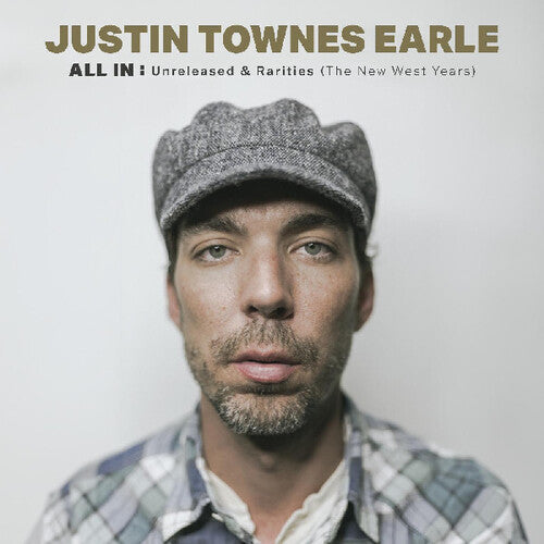 Justin Townes Earle: All In: Unreleased & Rarities (the New West Years) ( RECORD )