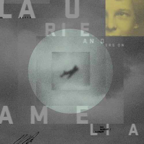 Laurie Anderson: Amelia ( RECORD )