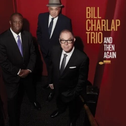 Bill Charlap Trio: And Then Again ( RECORD )
