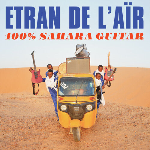 Etran De L'Air: 100% Sahara Guitar ( RECORD )