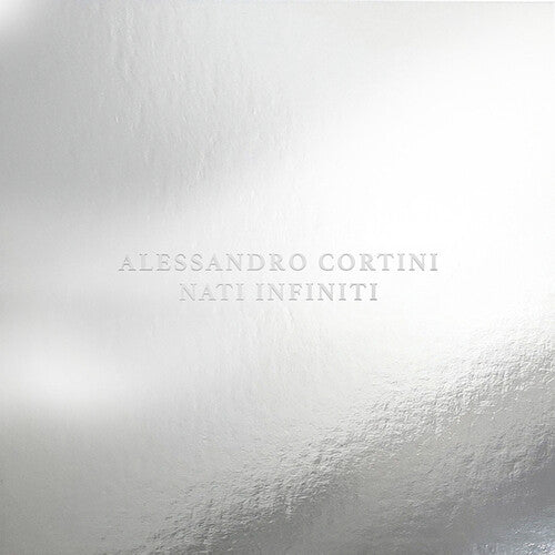 Alessandro Cortini: NATI INFINITI ( RECORD )