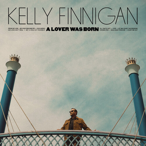 Kelly Finnigan: A Lover Was Born ( RECORD )