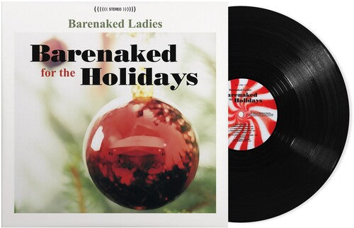 Barenaked Ladies: Barenaked For The Holidays ( RECORD )