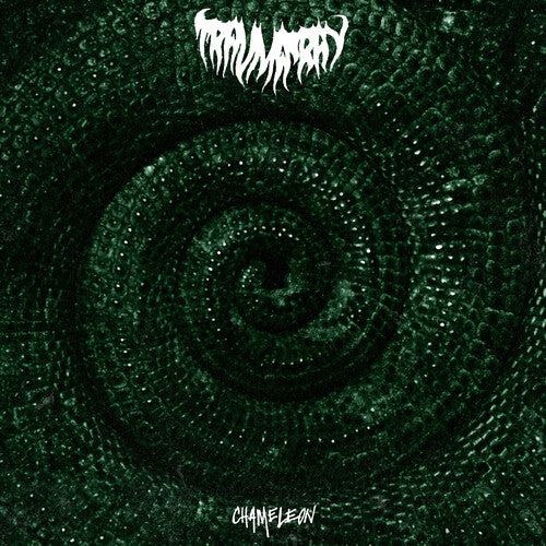 Trauma Ray: Chameleon ( RECORD )