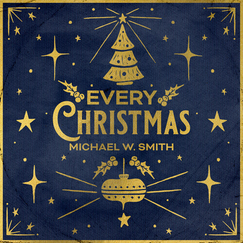 Michael Smith W: Every Christmas ( RECORD )