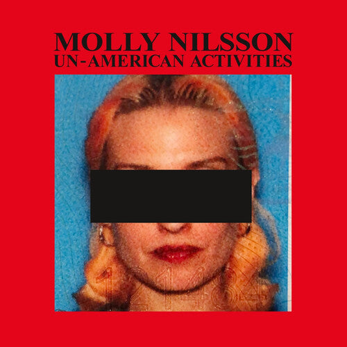 Molly Nilsson: Un-american Activities ( RECORD )