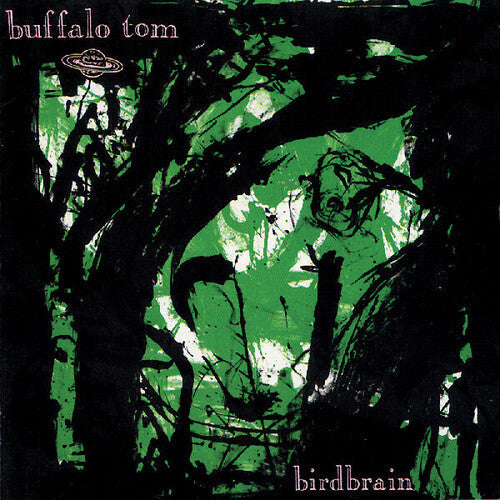 Buffalo Tom: Birdbrain ( RECORD )
