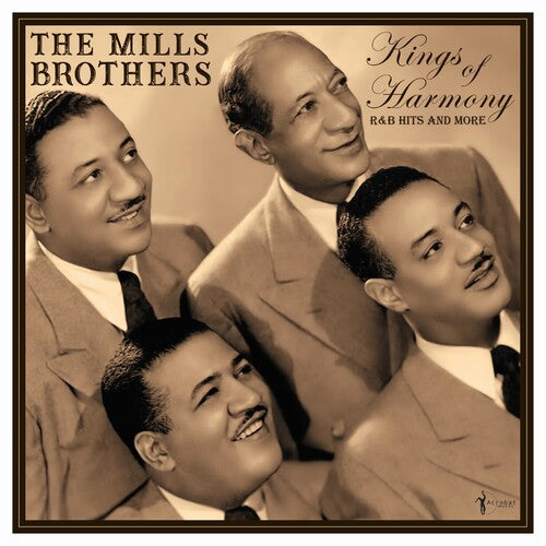 The Mills Brothers: Kings Of Harmony: R&B Hits And More 1942-52 ( RECORD )