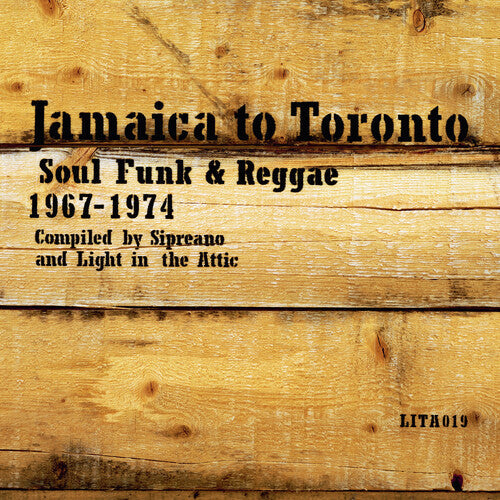 Various Artists: Jamaica to Toronto: Soul, Funk & Reggae 1967-1974 (Various Artists) ( RECORD )