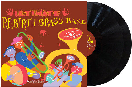 Rebirth Brass Band: Ultimate Brass Band ( RECORD )