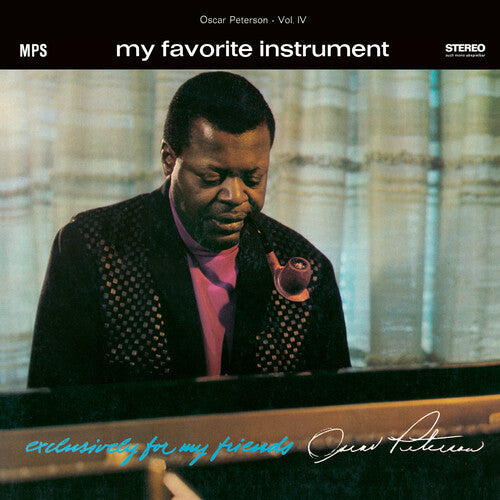 Oscar Peterson: My Favorite Instrument (exclusively For My Friends 4) ( RECORD )