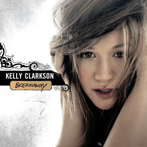 Kelly Clarkson: Breakaway ( RECORD )