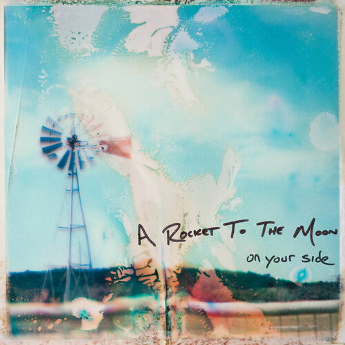 A Rocket to the Moon: On Your Side ( RECORD )