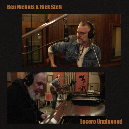 Ben Nichols & Rick Steff: Lucero Unplugged ( RECORD )