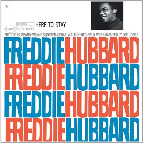 Freddie Hubbard: Here To Stay (Blue Note Classic Vinyl Edition) ( RECORD )