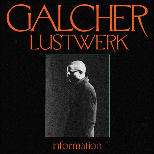 Galcher Lustwerk: Information (Ghostly 25 Year Anniversary) ( RECORD )