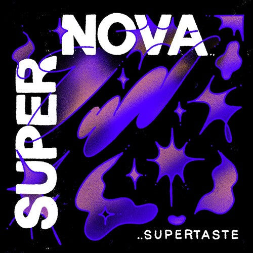Supertaste: Supernova ( RECORD )