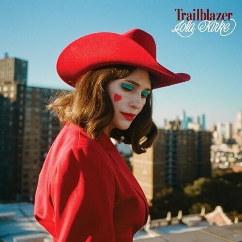 Lola Kirke: Trailblazer ( RECORD )