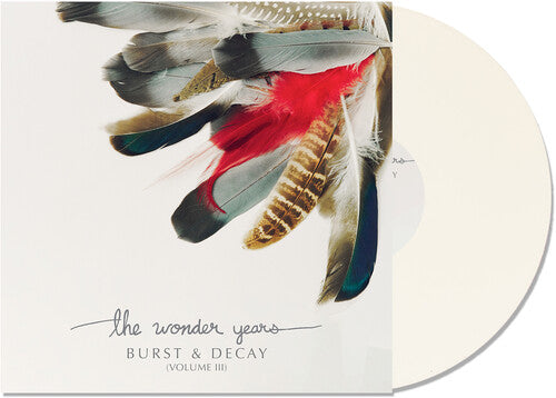 The Wonder Years: Burst & Decay Vol. 3 - White ( RECORD )