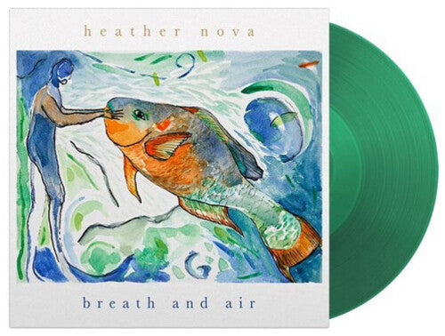 Heather Nova: Breath and Air - Green Transparent ( RECORD )
