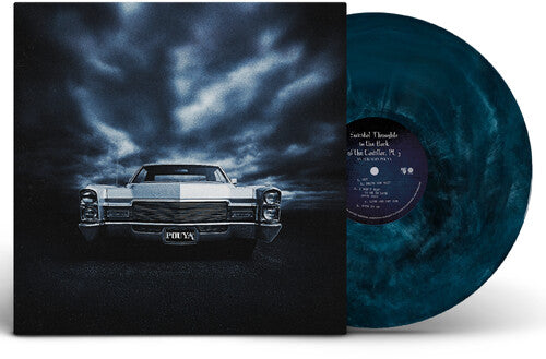 Pouya: Suicidal Thoughts in the Back of the Cadillac, Pt. 3 ( RECORD )