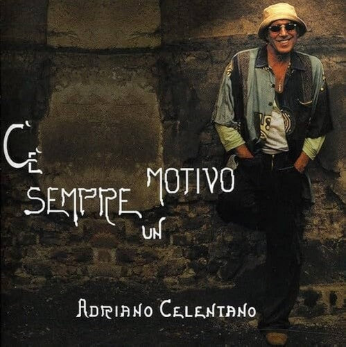 Adriano Celentano: C'E' Sempre Un Motivo ( RECORD )