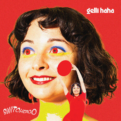 Gelli Haha: Switcheroo ( RECORD )