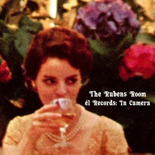 Various Artists: The Rubens Room - El Records: In Camera ( RECORD )