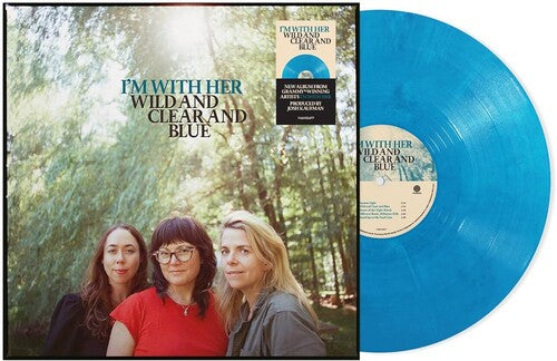 I'm with Her: Wild And Clear And Blue     [Blue Eco-Mix LP] ( RECORD )