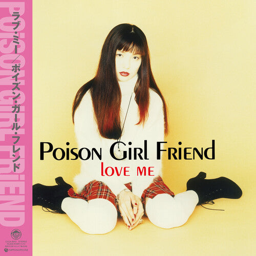 Poison Girl Friend: Love Me ( RECORD )