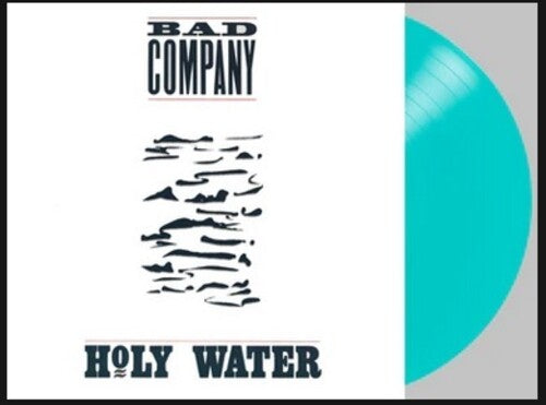 Bad Company: Holy Water   (Turquoise Vinyl) ( RECORD )