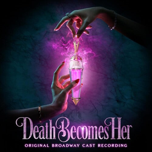 Various Artists: Death Becomes Her (Original Broadway Cast Recording) (Andromeda) ( RECORD )