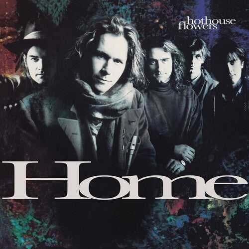 Hothouse Flowers: Home ( RECORD )