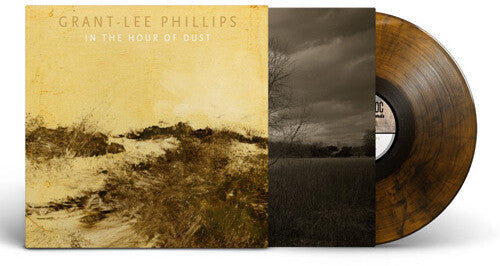 Grant-Lee Phillips: In The Hour Of Dust ( RECORD )