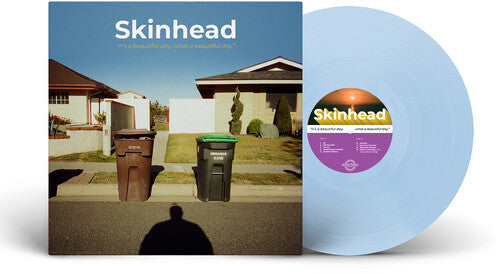 Skinhead: It's A Beautiful Day, What A Beautiful Day ( RECORD )