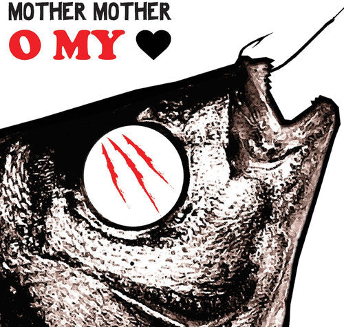 Mother Mother: O My Heart ( RECORD )
