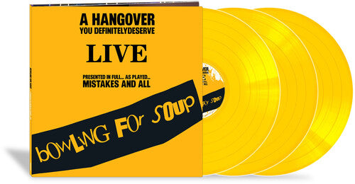 Bowling for Soup: A Hangover You Definitely Deserve (Live) ( RECORD )